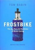 Paperback Pre-Owned Cycling of Winter Joy, and Numbness The Pain Frostbike: