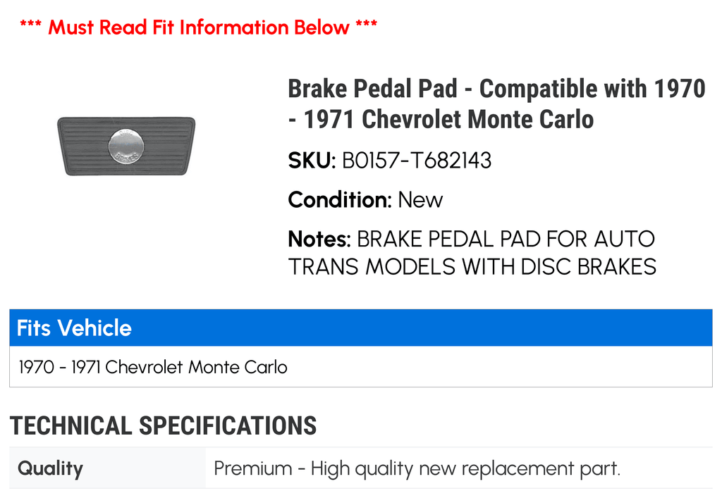 with Compatible Pad - Carlo 1971 Brake 1970 Pedal Monte - Chevy