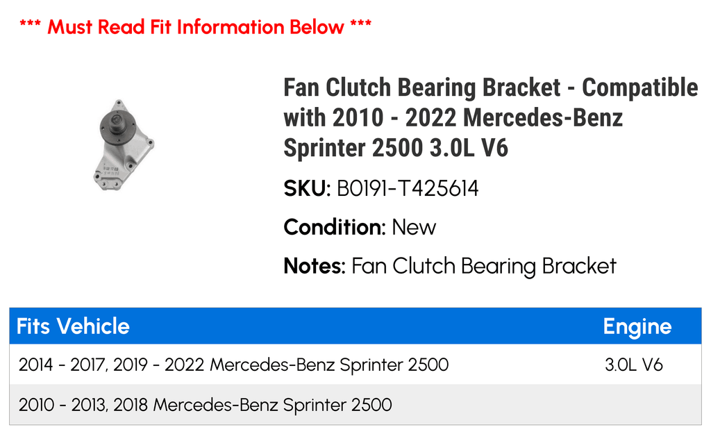 2011 with Mercedes-Benz 2016 Sprinter 3.0L Bearing 2500 Bracket - 2013 - 2017 2012 Clutch 2014 2010 2015 2021 2019 Compatible Fan V6 2018 2020 2022