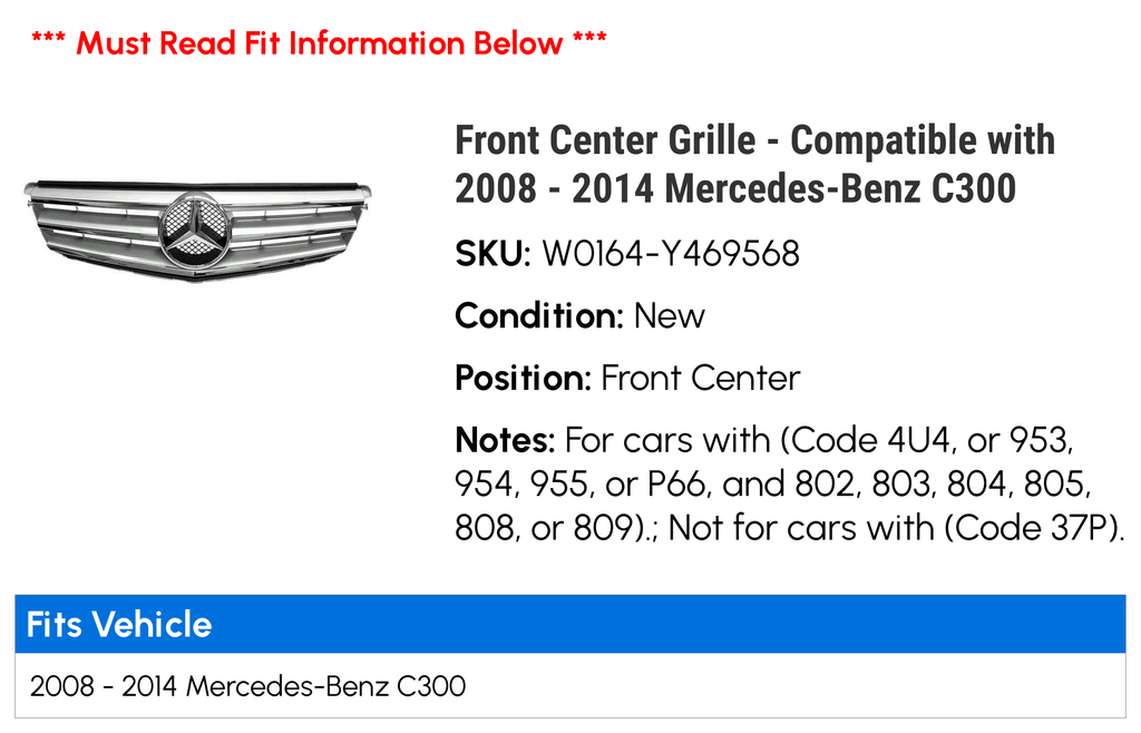 2008 Center 2009 2011 2013 Grille 2010 Front with - C300 Mercedes-Benz 2012 - Compatible 2014